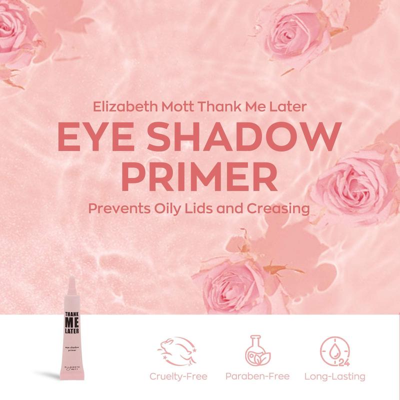 Elizabeth Mott Thank Me Later Eye Primer - Cruelty-Free, Smooth Application - Shine & Oil Control, Pore Minimizer, Hides Wrinkles & Fine Lines